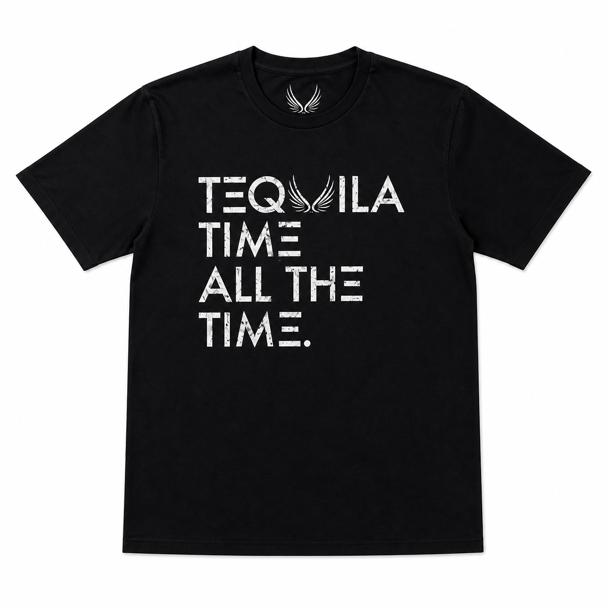 Tequila Time All The Time T-Shirt